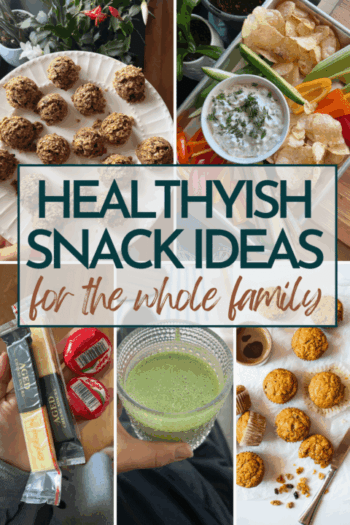 Healthyish Snack Ideas for the Whole Family